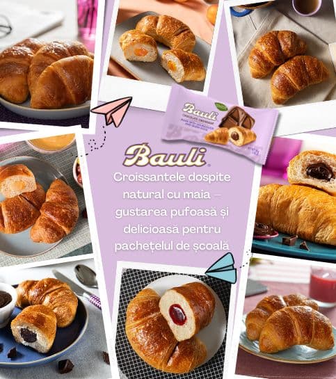 Croissantele Bauli dospite natural cu maia – gustarea pufoasă și delicioasă pentru pachețelul de școală